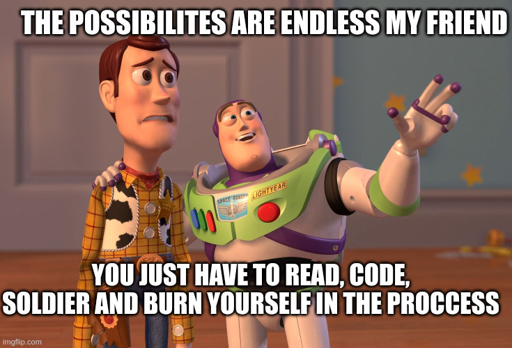 possibilities are endless